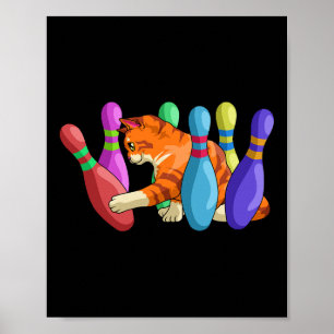 Cute Cat Knocking over Bowling Pins Kat Bowlers Poster