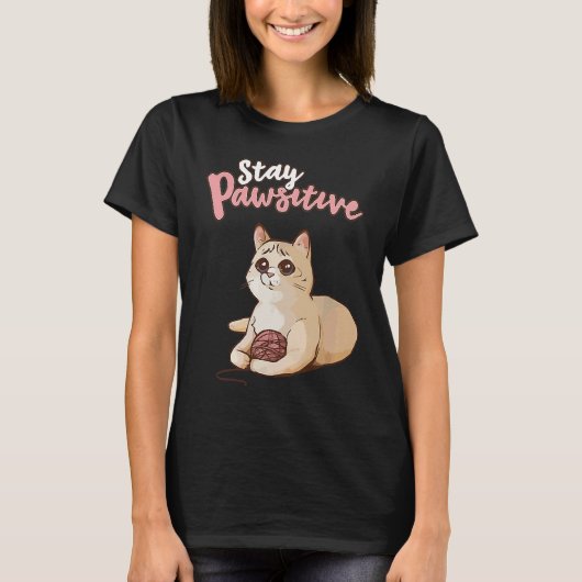 Cute Cat Positive Thinking  Optimism Stay Pawsitiv T-shirt (Voorkant)
