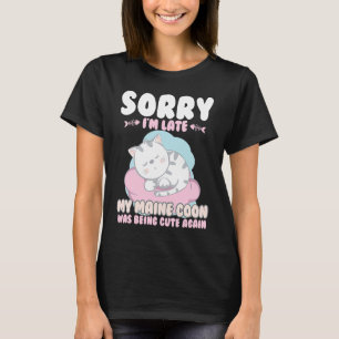 Cute Cat, sorry dat ik mijn Maine Coon laat liggen T-shirt