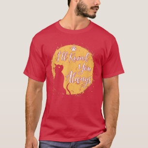 Cute Cat T-shirt Ik zal je altijd vertellen dat je