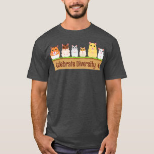 Cute Celebrate Diversity Pet Eigenaars van Hamster T-shirt