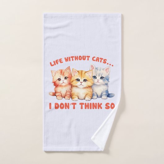 Cute Chatons Colorés - Vie Sans Chats? (Serviette à main)