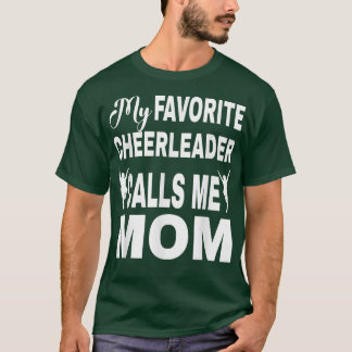 Cute Cheer Mam Mijn favoriete Cheerleader noemt me T-shirt