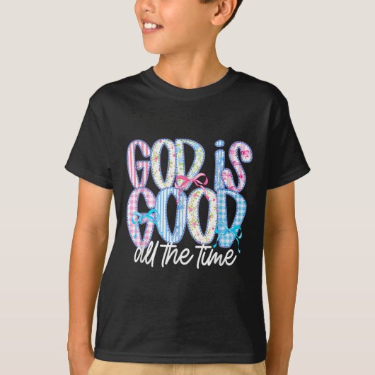 Cute Christian God Is Good All The Time Jesus Coqu T-shirt (Voorkant)