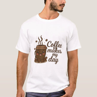 Cute Coffee Cup T-Shirt – Koffie Maakt Mijn Dag, L