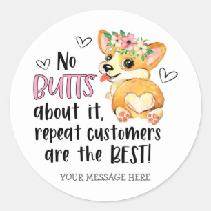 Cute Corgi Butt Pun Herhaal Klantenbedrijf Ronde Sticker