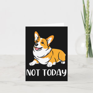 Cute Corgi Cadeau Funny Hond Liefhebber Niet Vanda Kaart