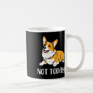 Cute Corgi Gift Funny Dog Lover not Today Lazy Ani Koffiemok