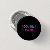 Cute Cousin Crew Ronde Button 3,2 Cm (Voorkant /achterkant)
