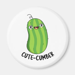 Cute cumber Funny Cucumber Veggie Pun Magneet