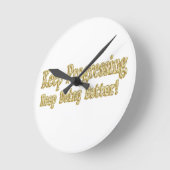 Cute Design about "Keep Progressing". Kopen Ronde Klok (Hoek)
