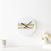 Cute Design about "Keep Progressing". Kopen Ronde Klok (Huis)