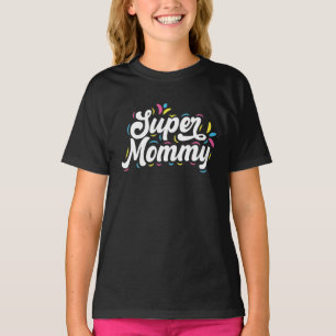 Cute Design Typography Super mammie T-shirt