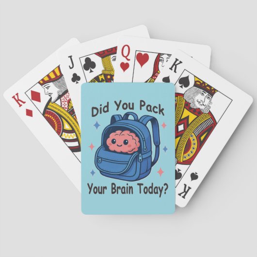 Cute “Did You Pack Your Brain Today?” Brain Pun Pokerkaarten (Achterkant)