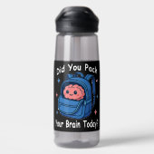 Cute “Did You Pack Your Brain Today?” Brain Pun Waterfles (Achterkant)
