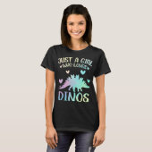 Cute Dinosaur is gewoon een meisje dat van Dinos h T-shirt (Voorkant volledig)