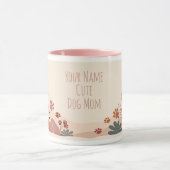 Cute Dog Mom Mug – Pet Lover Gift (Centre)