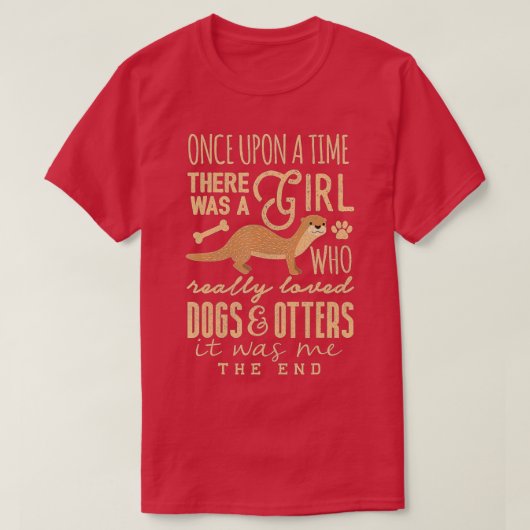 Cute Dog Otter Lover Girl hield echt van honden en T-shirt (Design voorkant)