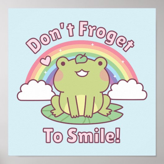 Cute Dont Froget to Smile Frog Poster (Voorkant)