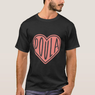 Cute Doula Heart Baby Birth Midoman T-shirt