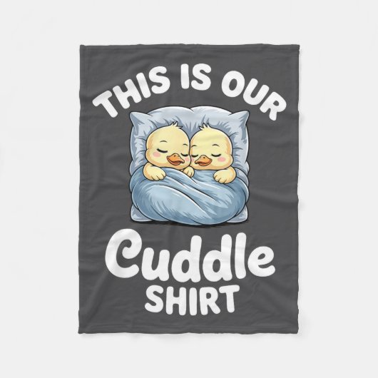 Cute Duck Couple Cozy This Is Our Cuddle  Fleece Deken (Voorkant)