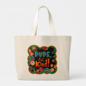 Cute Dude Be Kind Inspirivity Sac fourre-tout (Dos)