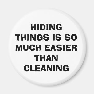 Cute "EASIER THAN CLEANING"-Fridge Magnet Magneet