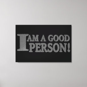 Cute Expression Design "GOOD PERSON" Nu kopen Canvas Afdruk