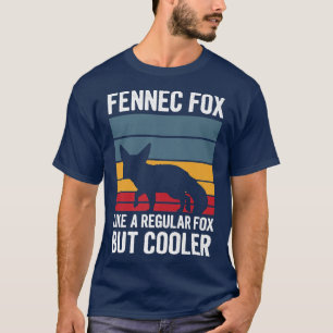 Cute Fennec voor Quote voor een Fennec Fo Lover T-shirt
