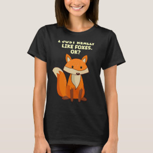 Cute Fox ik hou van Foxes oké T-shirt