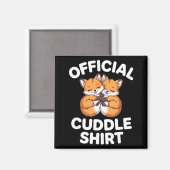 Cute Fox Snuggle Couple This Is My Cuddle  Magneet (Voorkant / Achterkant)