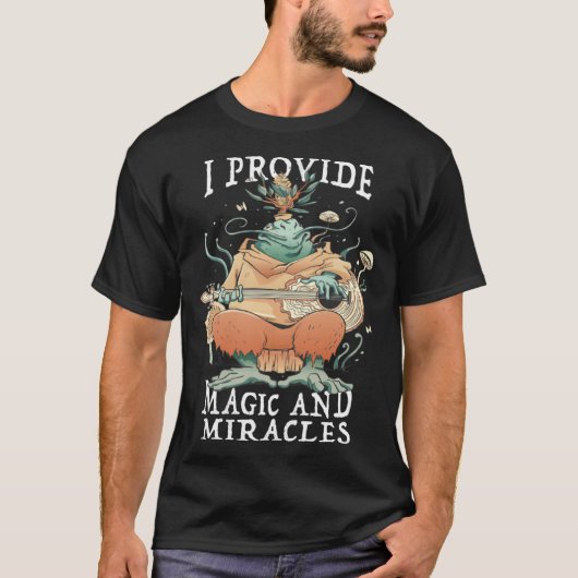 Cute frog musician I provide magic and miracles T-shirt (Voorkant)