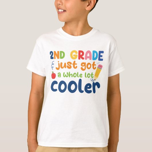 Cute Funny 2e klas heeft een heel stuk koeler T-shirt (Voorkant)