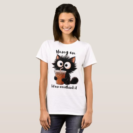 CUTE FUNNY BLACK CAT WITH FUNNY SAYING T-SHIRT (Voorkant volledig)
