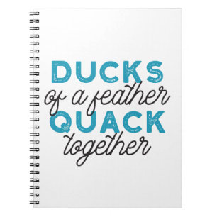 Cute Funny Ducks Puns Quote Design Notitieboek