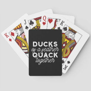 Cute Funny Ducks Puns Quote II Black Ver Pokerkaarten