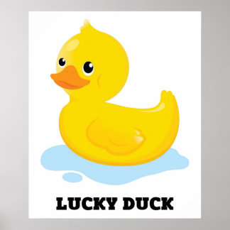 Cute Funny Lucky Duck Poster