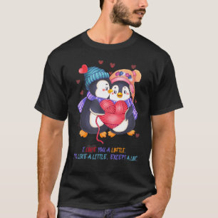 Cute Funny Penguin Pun ik hou van je. T-shirt