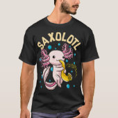 Cute Funny Saxolotl Schattig Axolotl-speelsax T-shirt (Voorkant)