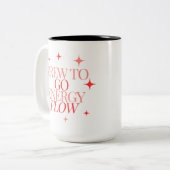 Cute Girly Brew To Go Energy Flow Coffee Mug (Devant gauche)