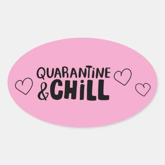 Cute Girly Coronavirus Quarantine and Chill Hearts Ovale Sticker (Voorkant)