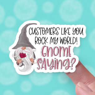 Cute Gnome Great Customers Dank je grappige woords Sticker