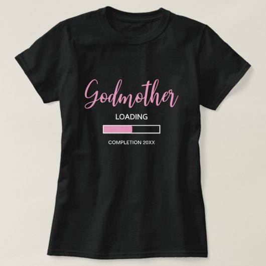Cute Godmoeder Loading Completion 2021 Baby Girl T-shirt (Design voorkant)