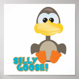 Cute Goofkins gekke gans Poster