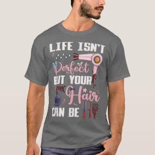 Cute Hair Stylist Motivation Hairdresser T-shirt