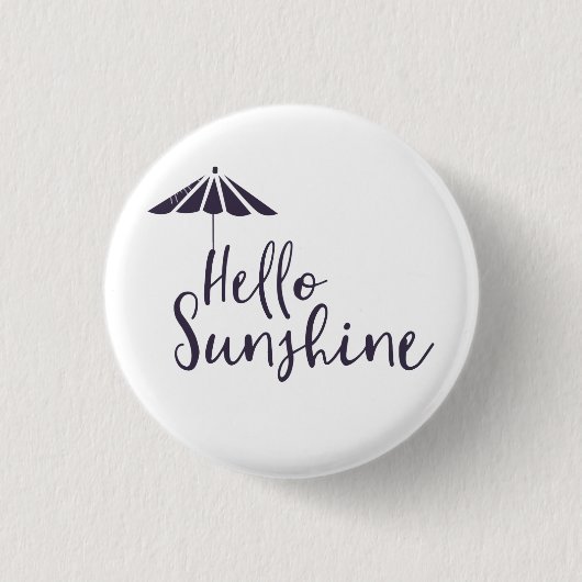 Cute Hallo Sunshine Ronde Button 3,2 Cm (Voorkant)