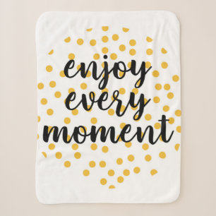 Cute, happy, inspirerend "Geniet van elk moment" Sherpa Deken