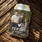 Cute HEART LIEFT U DAD Photo Names Blikjeskoeler