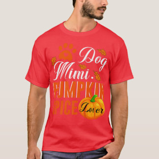 Cute Herfst Women Gift Dog Mimi Pumpkin Spice Love T-shirt