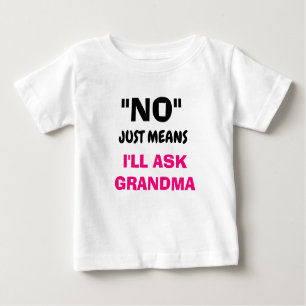 Cute "I ASK GRANDMA" T-shirt voor peuters